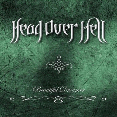 Head Over Hell : Beautiful Dreamer